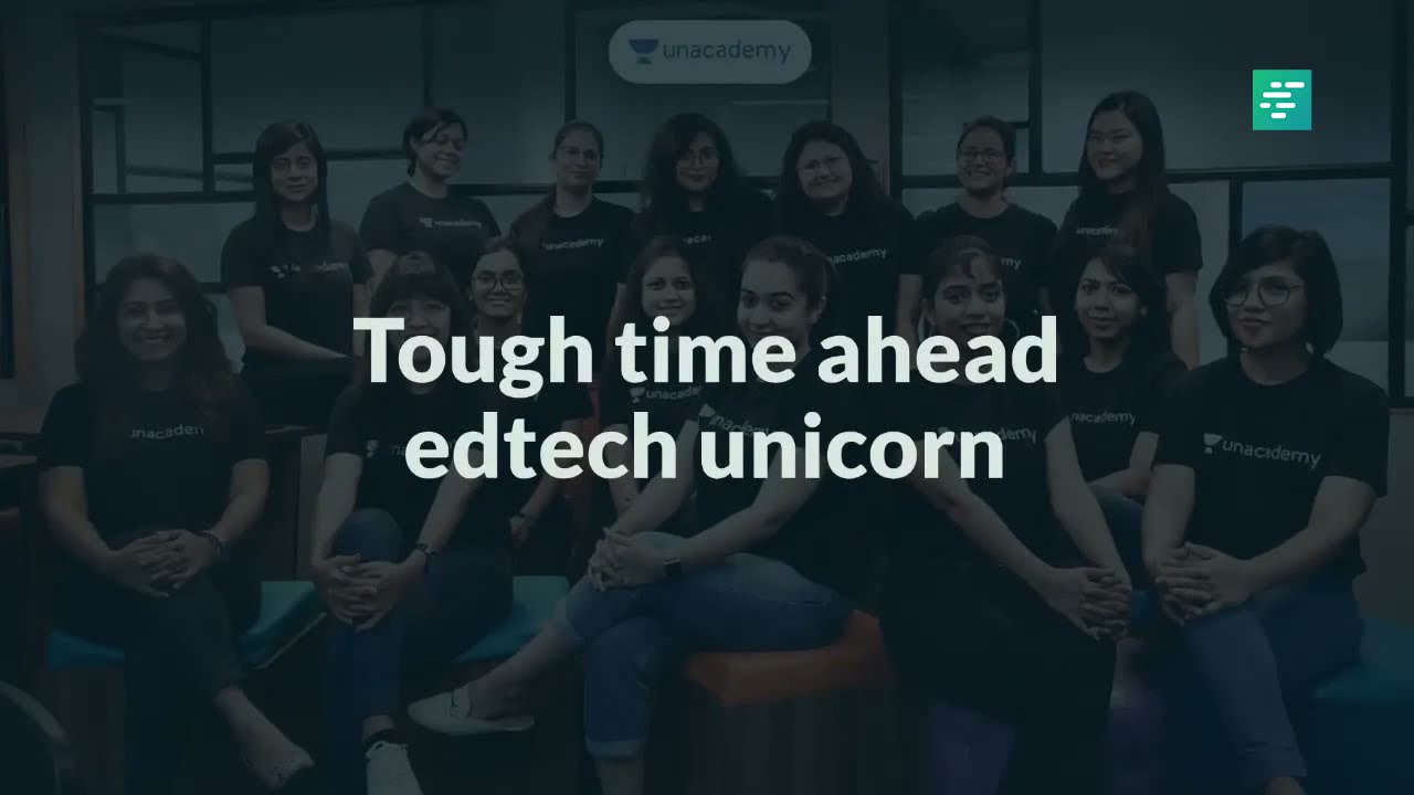 Is it tough time for edtech Unicorn in India?