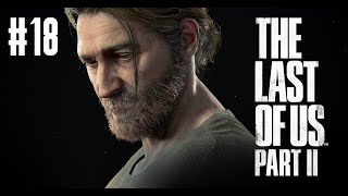 The Last of Us Parte 2 | Nueva partida+ AVISO SPOILERS #18