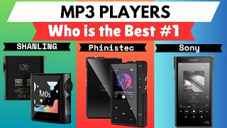 ✅The BEST MP3 Players of 2025: Why They're Still Worth Buying?