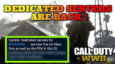 *NEW* COD WWII DEDICATED SERVERS ARE BACK AGAIN! | COD WWII DEDICATED SERVERS