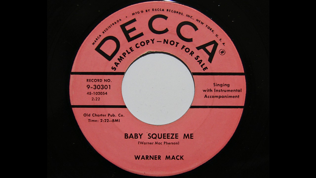 Warner Mack - Baby Squeeze Me (Decca 30301) - YouTube