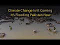 Pakistan Floods 2025 | Climate Change, India’s Water Release & The Urgent Need for Dams