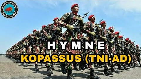 HYMNE KOPASSUS (Music Video)