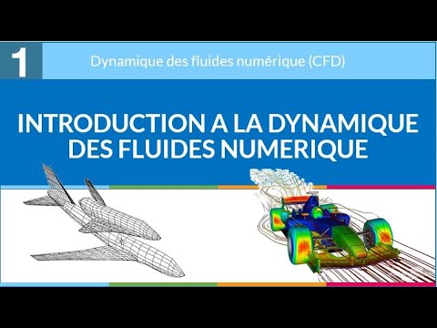 1 - Introduction à la dynamique des fluides numérique [CFD]
