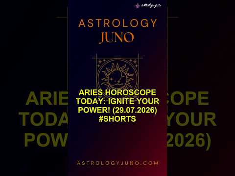 Aries Horoscope Today: Ignite Your Power! (29.07.2026) #Shorts
