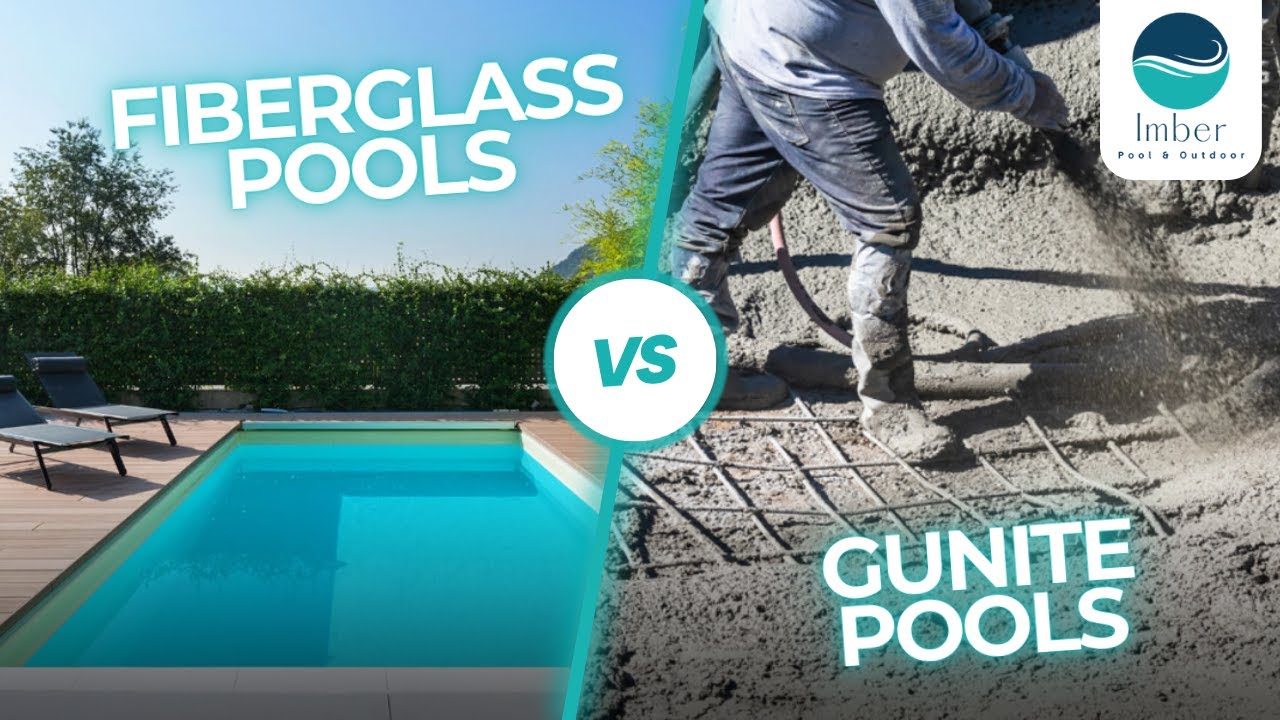 Fiberglass Pools vs. Gunite Pools | Imber Construction Explains Pros and Cons
