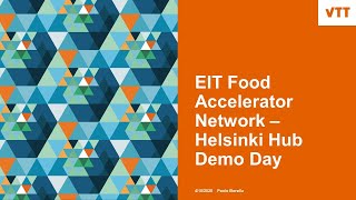 EIT Food Accelerator Network - Helsinki Hub Demo Day 6/10/2020