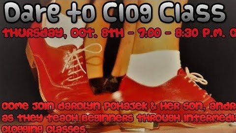 Dare To Clog Class - Oct 8th, 2020