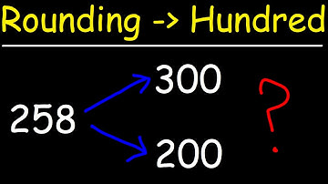 Rounding Numbers to The Nearest Hundred