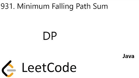 LeetCode 931 | Minimum Falling Path Sum | DP | Java