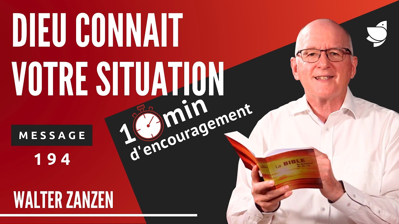 Dieu connait votre situation (194) – Walter Zanzen (EER Genève)