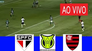 SAO PAULO X FLAMENGO AO VIVO COM IMAGEM I BRASILEIRÃO SERIE A 2023 I ASSISTA HOJE