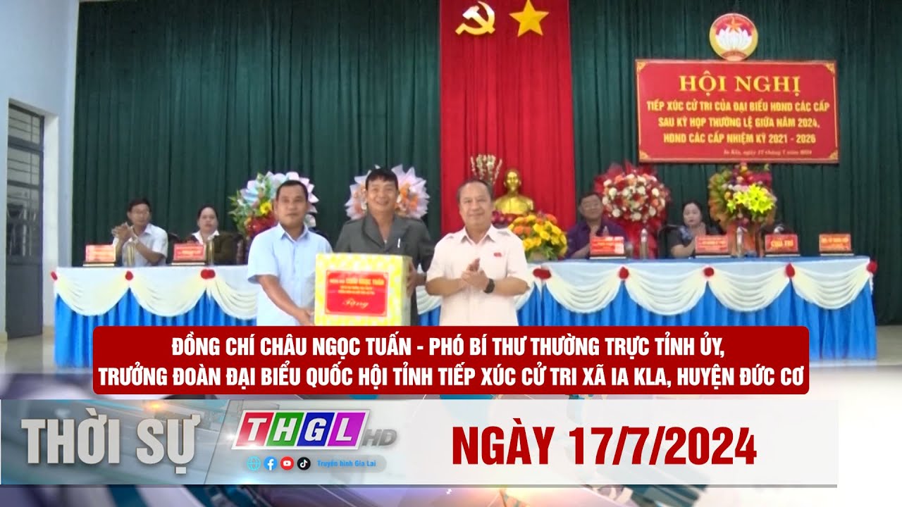 Thgl Chương trình Thời sự THGL ngày 17/7/2024 - YouTube
