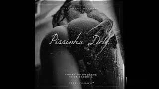 Tropa Do Boquete & Mauro K - Pissinha Dele ( NO QUARTO A FAZER BOQUETE) Áudio Oficial.