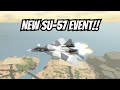 NEW SU57 EVENT IN MILITARY TYCOON
