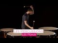 Les percussions partie 01  les peaux