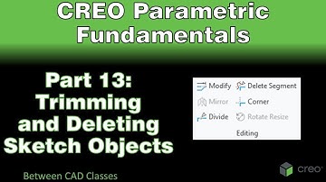 Creo Parametric Course - Part 13: Trimming and Deleting Sketch Objects