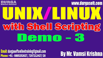 UNIX/LINUX with Shell Scripting tutorials || Demo - 3 || by Mr. Vamsi Krishna on 08-07-2023 @9PM IST