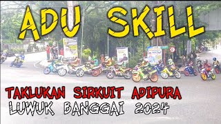 ADU SKILL PARA RIDERS SOMBONG, ROAD RACE LUWUK BANGGAI 2024#viralvideo#fyp #tiktokvideo #balapmotor