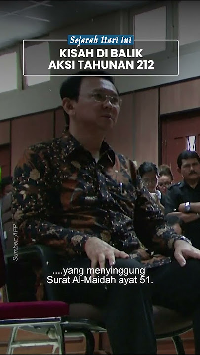 Kilas Balik Perjalanan Aksi 212, Bermula dari Kecaman Terhadap Ahok hingga Kini Jadi Agenda Tahunan