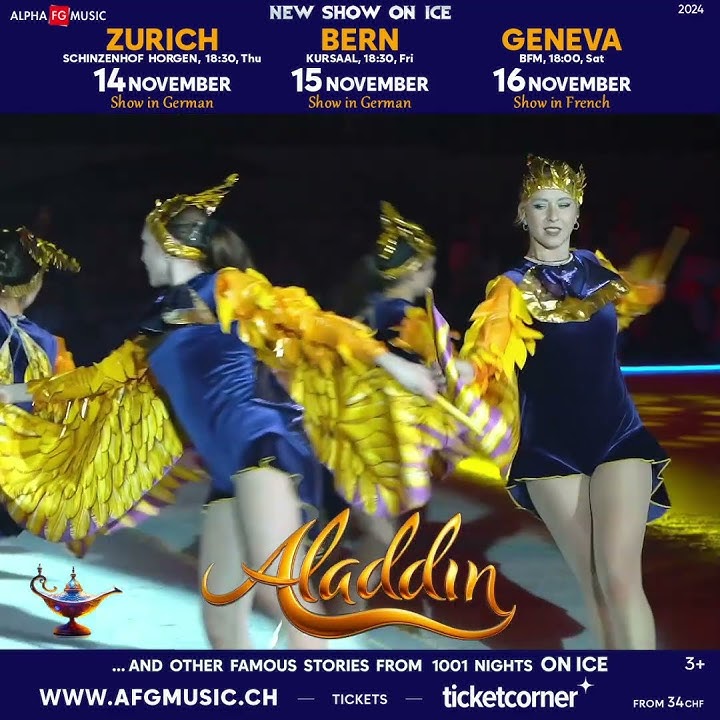'Aladdin and other famous stories from 1001 Nights on Ice' for the first time in Switzerland