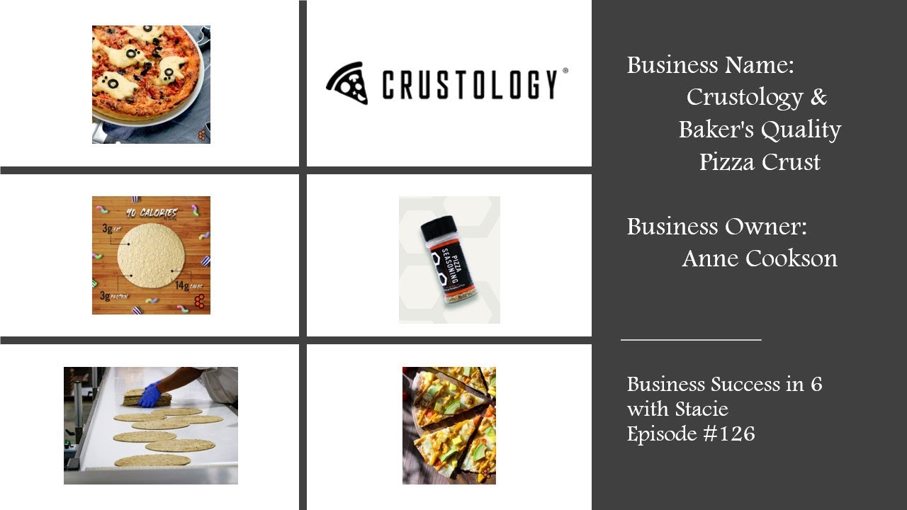 Business Success in 6 with Stacie Episode 126 Crustology & Baker's