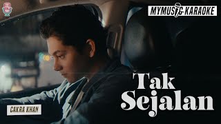 Cakra Khan - Tak Sejalan (Official Karaoke Video)