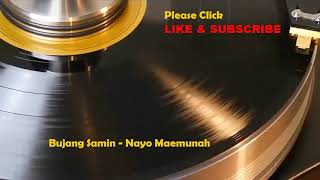 Bujang Samin [Nayo Maemunah]