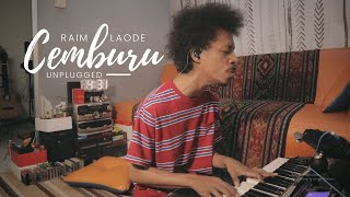 CEMBURU ~ RAIM LAODE ( PIANO UNPLUGGED )