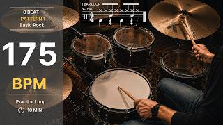 175 BPM Drum Loop | 8 Beat Pattern 1 - Basic Rock (No Fill) | 10 Min Practice