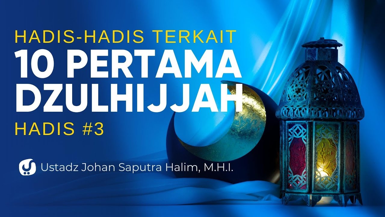 ⁣Wajibnya Haji dan Bersegera Menunaikannya - Ustadz Johan Saputra Halim, M.H.I.
