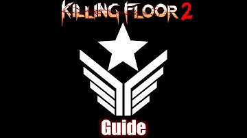 KF2: Commando Tutorial (6P HoE)