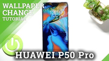 How to Change Wallpaper on HUAWEI P50 Pro - Change Default Wallpaper
