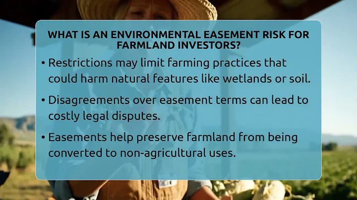 What Is An Environmental Easement Risk For Farmland Investors? - Farm Wealth Network