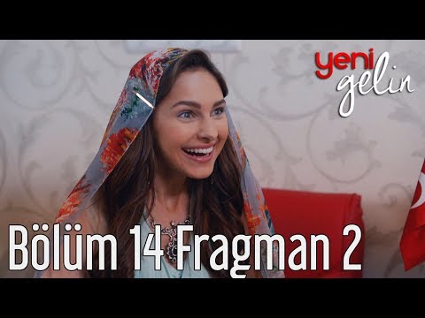 Yeni Gelin 14. Bölüm 2. Fragman