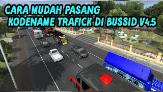 The Easiest and Fastest Way to Install Bussid v4.5 Traffic Codename Without the Hassle