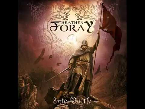 Heathen Foray — Heathen Foray - Into Battle  (FULL ALBUM 2015)