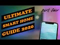 How to Control Your Smart Home! - ULTIMATE Smart Home Guide 2020 Part 4