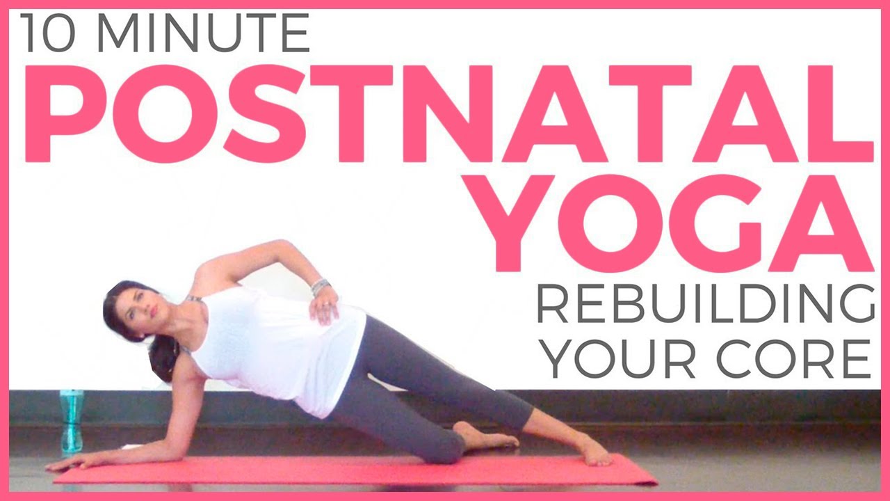 10 minute Postnatal Yoga Workout for Core & Diastasis Recti 