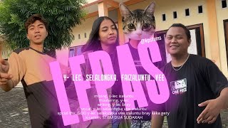 LEPAS - Y-LEC X SELALONGKA Ft VEE X IZAL UNTU [DISCOTANAH] 2026