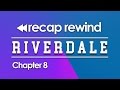 Riverdale - 1x08 'Chapter 8: The Outsiders' // Recap Rewind Podcast //
