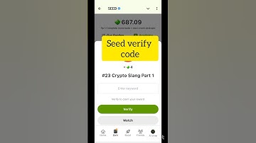 Seed verify code | #23 crypto slang part 1 | seed video code today #seed #videocode #slang #crypto