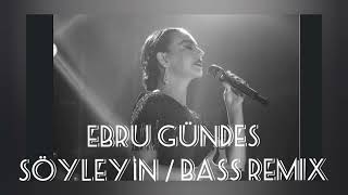 Ebru Gündeş X TALADRO-SÖYLEYİN /(BASS REMİX) Resimi