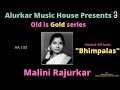 Malini rajurkar raag bhimpalas high quality audiooriginal  hindustani classical vocal