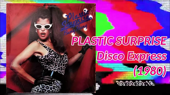 PLASTIC SURPRISE - Disco Express (1980) Canadian D...