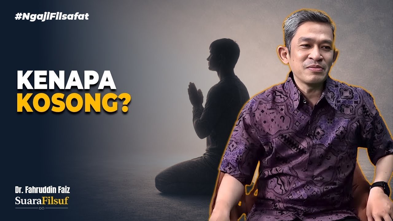 Ibadah Terasa Kosong: Kurang Amal atau Salah Kesadaran? – Dr. Fahruddin Faiz