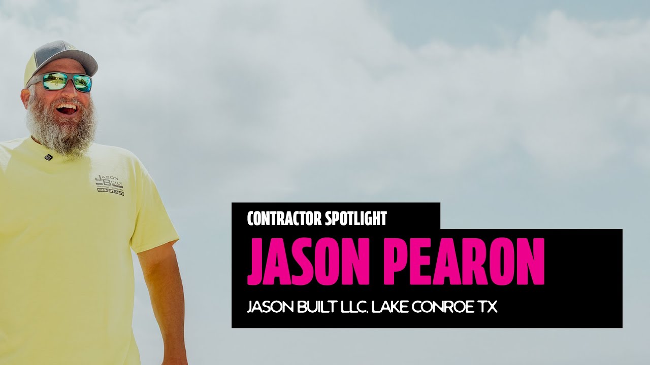 Contractor Spotlight | Jason Built LLC - Lake Conroe, TX - YouTube