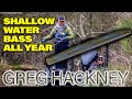 Always catch bass greg hackney shallow fishing secrets
