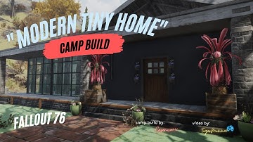 Fallout 76 Modern Tiny Home - build by Casanova616 #fallout76 #gaming