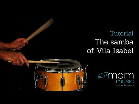 The samba of Vila Isabel Tutorial by Michael de Miranda